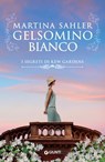 Gelsomino bianco - Martina Sahler - 9788809937680