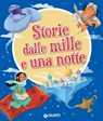 Storie dalle mille e una notte - Rosalba Troiano - 9788809959545