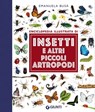 Insetti e altri piccoli artropodi - Emanuela Busà - 9788809965898