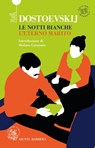 Le notti bianche - L'eterno marito - Fëdor Dostoevskij - 9788809975071