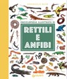 Rettili e anfibi - Emanuela Busà - 9788809975644