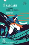 I pirati della Malesia - Emilio Salgari - 9788809980518