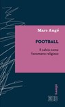 Football - Marc Augé - 9788810962121
