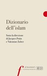 Dizionario dell’islam - Jacques Potin ; Valentine Zuber ; AA.VV. - 9788810963067