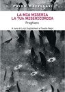 La mia miseria, la tua misericordia - Primo Mazzolari - 9788810965306
