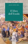 Il libro dell’Esodo - Jean-Louis Ska - 9788810976906