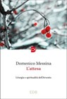 L'attesa - Domenico Messina - 9788810978689