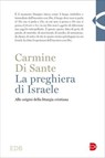La preghiera di Israele - Carmine Di Sante - 9788810978702
