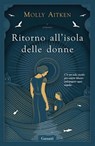 Ritorno all'isola delle donne - Molly Aitken - 9788811001447