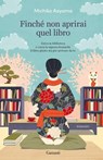 Finché non aprirai quel libro - Michiko Aoyama - 9788811008286