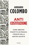 Anticostituzione - Gherardo Colombo - 9788811010326