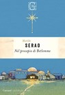 Nel presepio di Betlemme - Serao Matilde - 9788811021650