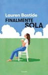 Finalmente sola - Lauren Bastide - 9788811023753