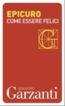 Come essere felici - Epicuro - 9788811139492