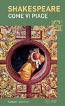 Come vi piace. Con testo a fronte - William Shakespeare - 9788811142874