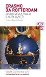 Elogio della follia e altri scritti - Erasmo da Rotterdam - 9788811143284