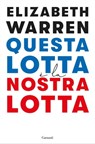 Questa lotta è la nostra lotta - Elizabeth Warren - 9788811815662
