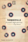 Il carattere degli americani - Alexis de Tocqueville ; Sergio Romano - 9788811817307