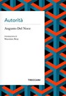 Autorità - Augusto Del Noce - 9788812011681