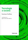 Tecnologia e società - Luciano Gallino - 9788812012015