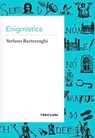 Enigmistica - Stefano Bartezzaghi - 9788812012855
