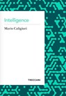 Intelligence - Mario Caligiuri - 9788812012978