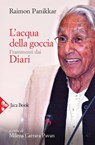 L'acqua della goccia - Raimon Panikkar - 9788816800076