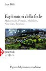 Esploratori della fede - Inos Biffi - 9788816800939