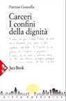 Carceri - Patrizio Gonnella - 9788816801073