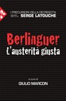 Berlinguer - Giulio Marcon ; Serge Latouche - 9788816802568