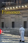 Francesco - Massimo Borghesi - 9788816802728