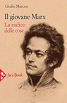 Il giovane Marx - Giulio Marcon - 9788816802919