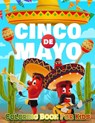 Cinco De Mayo Coloring Book For Kids - Coloring Book Happy - 9788819788852