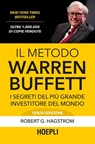 Il metodo Warren Buffett - Robert G. Hagstrom - 9788820363734