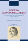 Il metodo della conoscenza storica - Barthold Georg Niebuhr ; Claudia Montepaone - 9788820768133