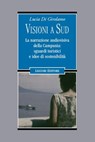 Visioni a Sud - Lucia Di Girolamo - 9788820770518