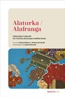 Alaturka / Alafranga - AA.VV. ; Andrea Riccardi - 9788821115110