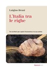 L'Italia tra le righe - Luigino Bruni - 9788821186677