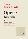 Opere. Ricerche 2 - Franco Ferrarotti - 9788821196881