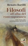 Filosofi all’alba del contemporaneo - Renato Barilli - 9788821197550