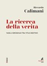 La ricerca della verità - Riccardo Calimani - 9788821198137