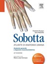 Sobotta - Atlante di Anatomia Umana: Anatomia generale e Apparato Muscoloscheletrico - Friedrich Paulsen ; Jens Waschke - 9788821434495