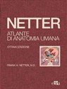 NETTER Atlante di Anatomia Umana - Frank H. Netter - 9788821457128