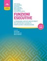 Funzioni esecutive. - J.F. Strang ; L. Kenworthy ; L. Cannon ; K.C. Alexander ; M. Adler Werner ; C-E Pugliese ; L. Gutermuth Anthony - 9788821459368