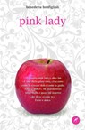 Pink Lady - Benedetta Bonfiglioli - 9788821584589