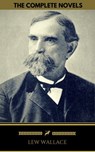 Lew Wallace: The Complete Novels (Golden Deer Classics) [Ben-Hur, The Fair God, The Prince of India] - Lew Wallace ; Golden Deer Classics - 9788822841650