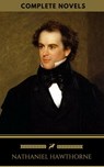 Nathaniel Hawthorne: The Complete Novels (Golden deer Classics) - Nathaniel Hawthorne ; Golden Deer Classics - 9788822881700