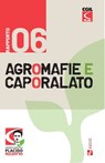 Agromafie e caporalato - VI rapporto - AA. VV. ; Maurizio Landini - 9788823024717