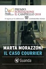 Il caso Courrier - Marta Morazzoni - 9788823517080