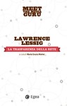 Trasparenza della rete (La) - Lawrence Lessig - 9788823875852